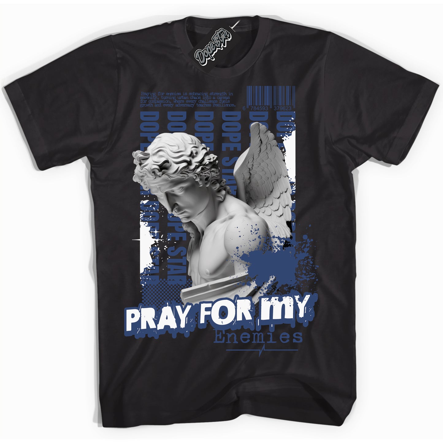 Cool Black Shirt with “Pray Enemies” design that perfectly matches Diffused Blue 11s Jordans.