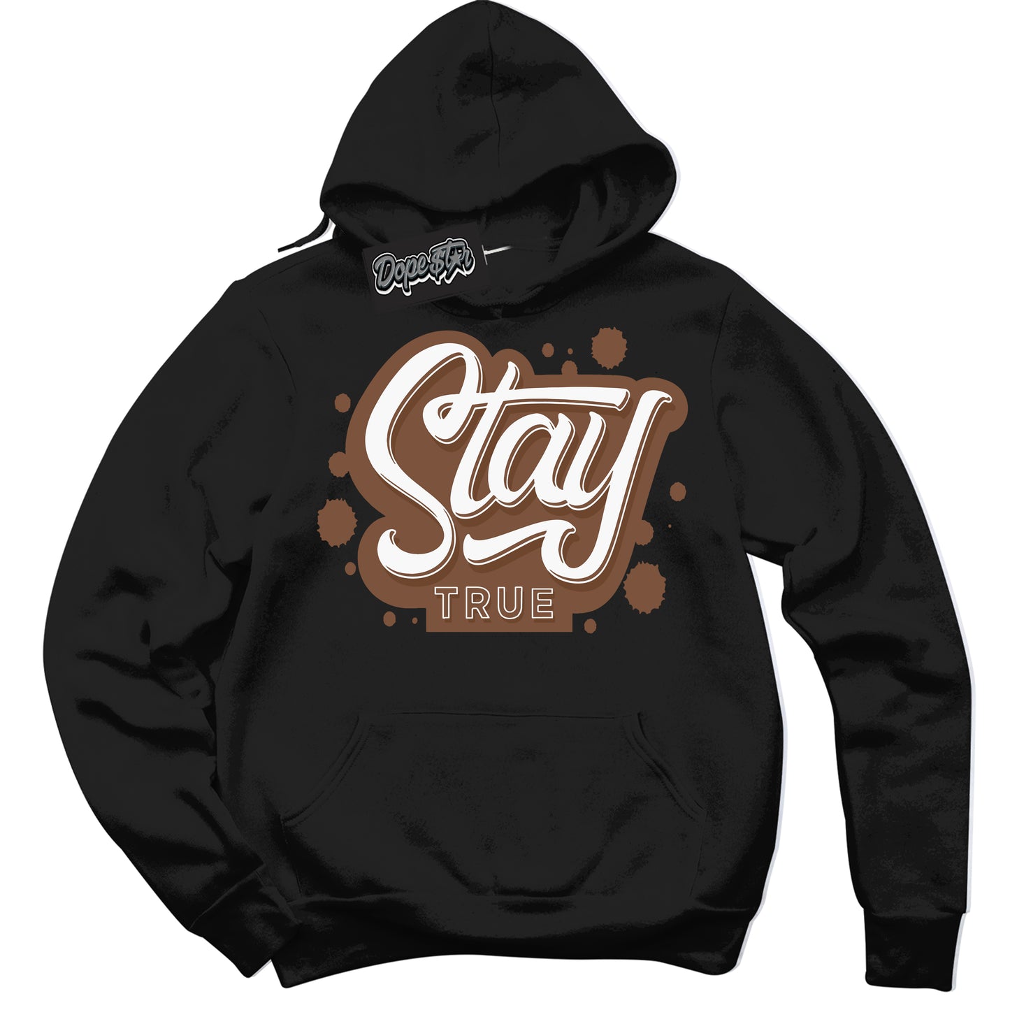 Cool Black Hoodie with “Stay True” design that Perfectly Matches Archaeo Brown White 1s Jordans.