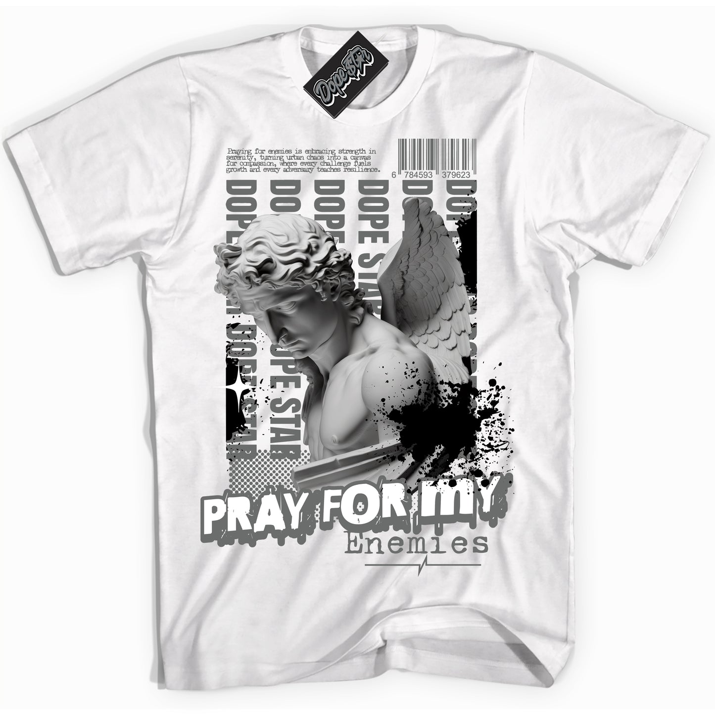 Cool White Shirt with “Pray Enemies” design that perfectly matches the Iron Grey 1s Jordans.