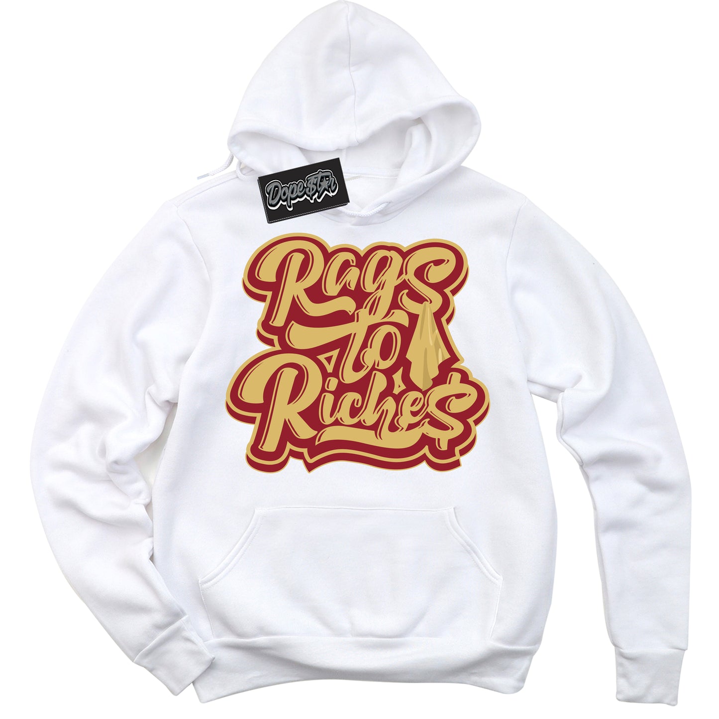Cool White Hoodie with “ Rags To Riches ” design that Perfectly Matches Method of Make Gym Red Metallic Gold 1s Jordans.