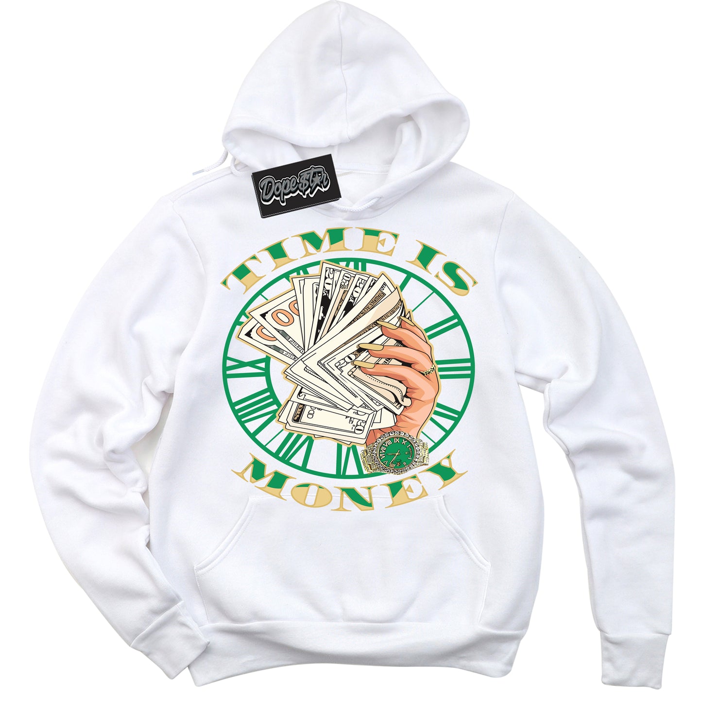 Cool White Hoodie with “Time Is Money” design that Perfectly Matches Method of Make Lucky Green 1s Jordans.