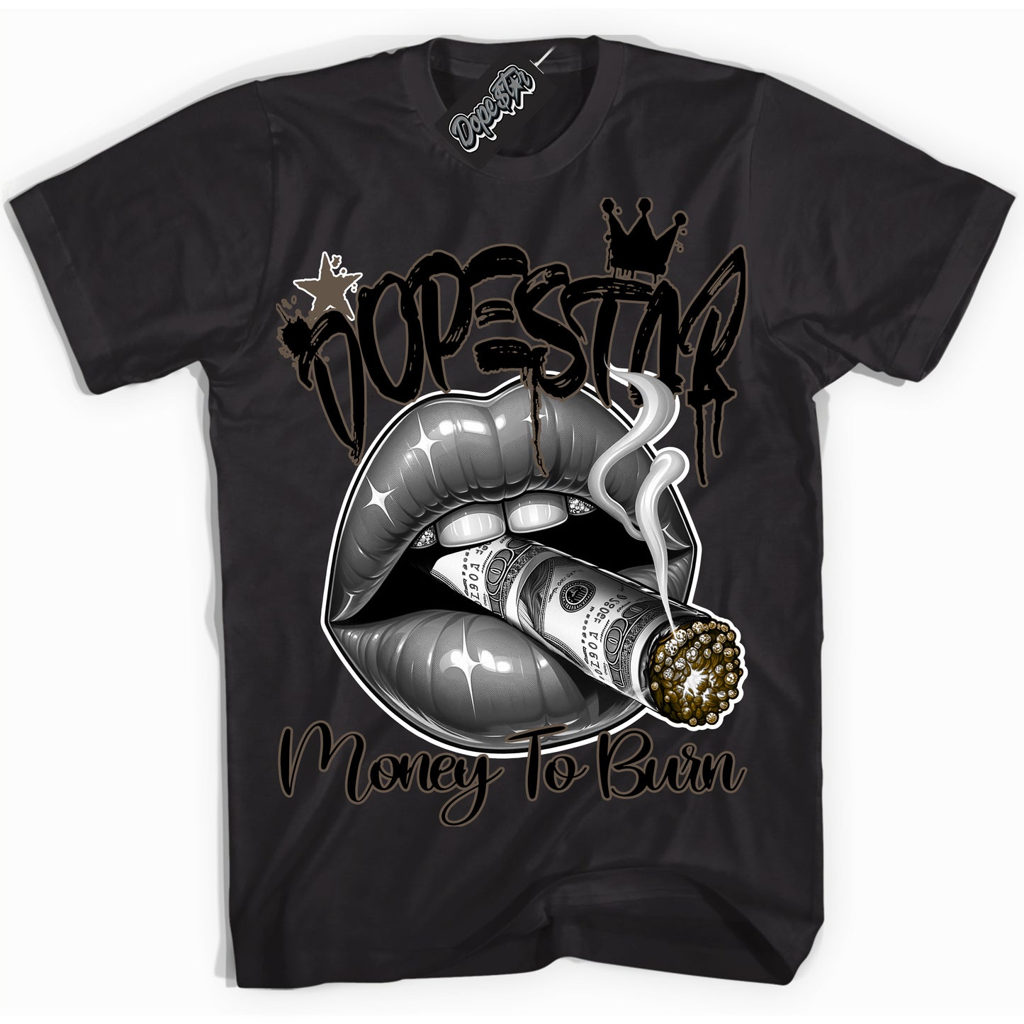 Cool Black Shirt with “Money To Burn” design that perfectly matches the Mocha Palomino 1s Jordans.