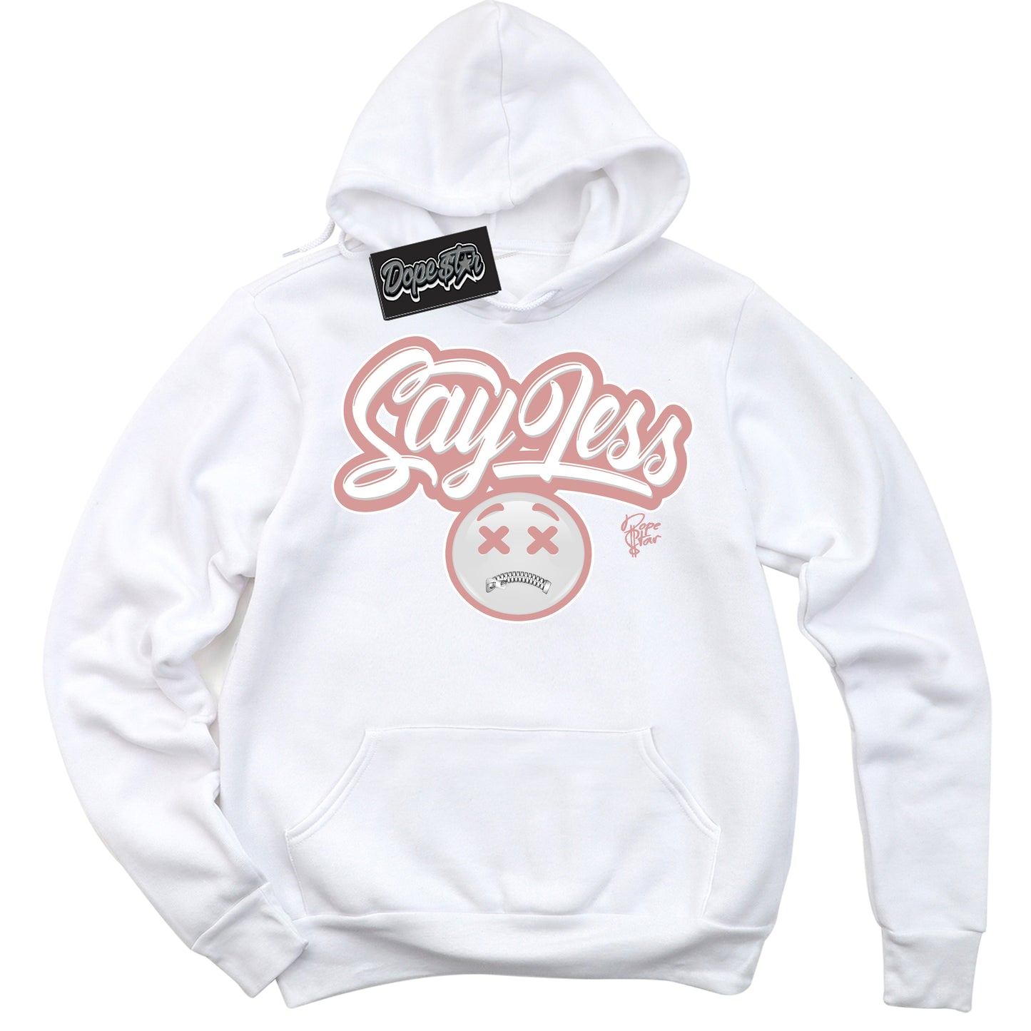 Cool White Hoodie with “Say Less” design that Perfectly Matches Legend Pink 1s Jordans.