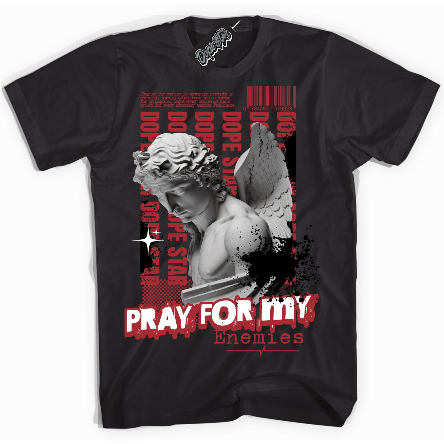 Cool Black Shirt with “Pray Enemies” design that perfectly matches the Black Toe Reimagined 1s Jordans.