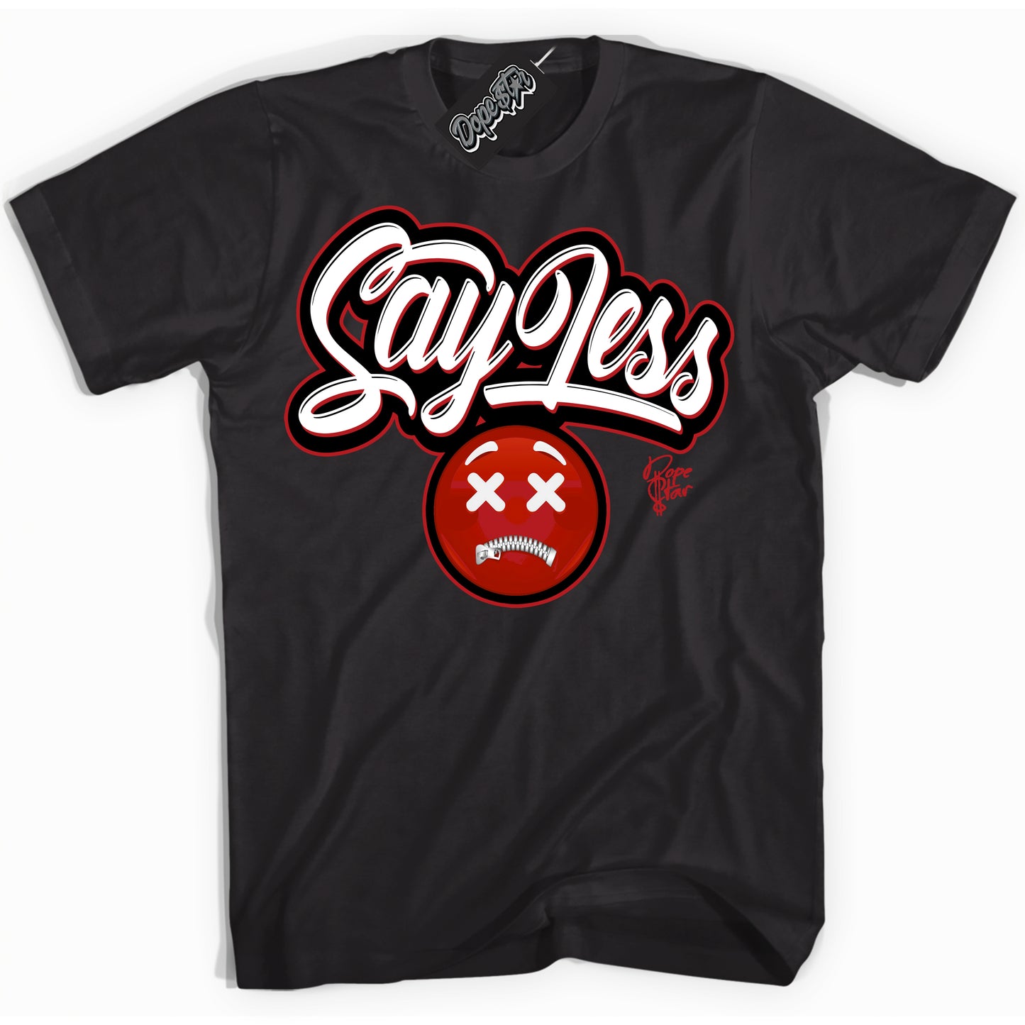 Cool Black Shirt with “Say Less” design that perfectly matches the Black Toe Reimagined 1s Jordans.