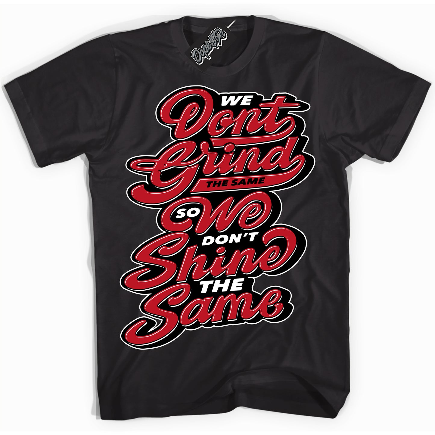 Cool Black Shirt with “Grind Shine” design that perfectly matches the Trophy Room 1s Jordans.