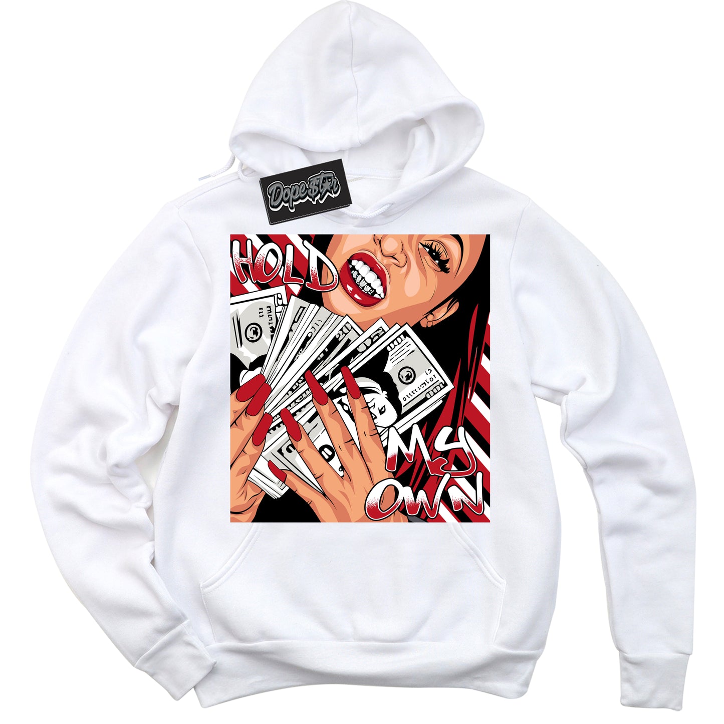 Cool White Hoodie with “Hold My Own” design that Perfectly Matches Trophy Room 1s Jordans.