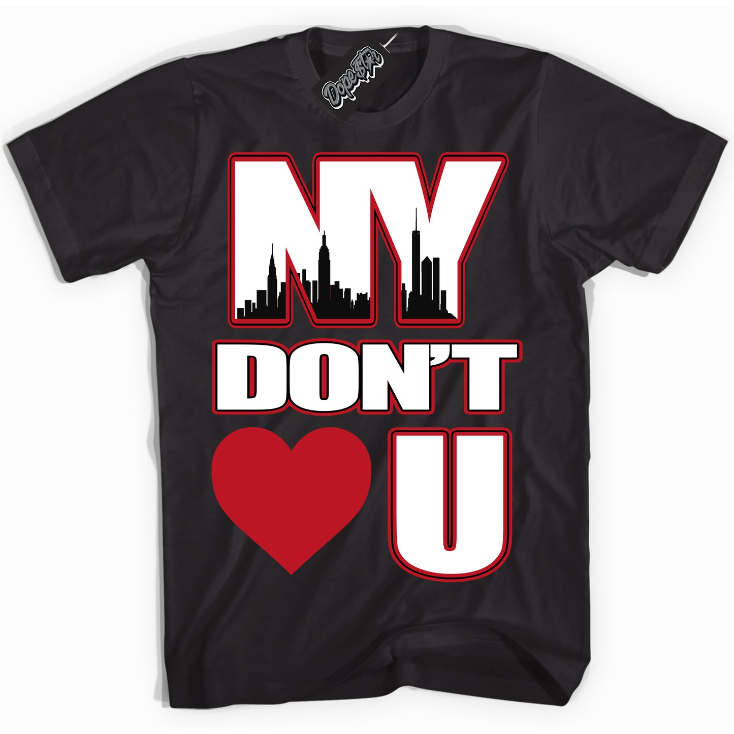 Cool Black Shirt with “NY Don't Love You” design that perfectly matches the Trophy Room 1s Jordans.