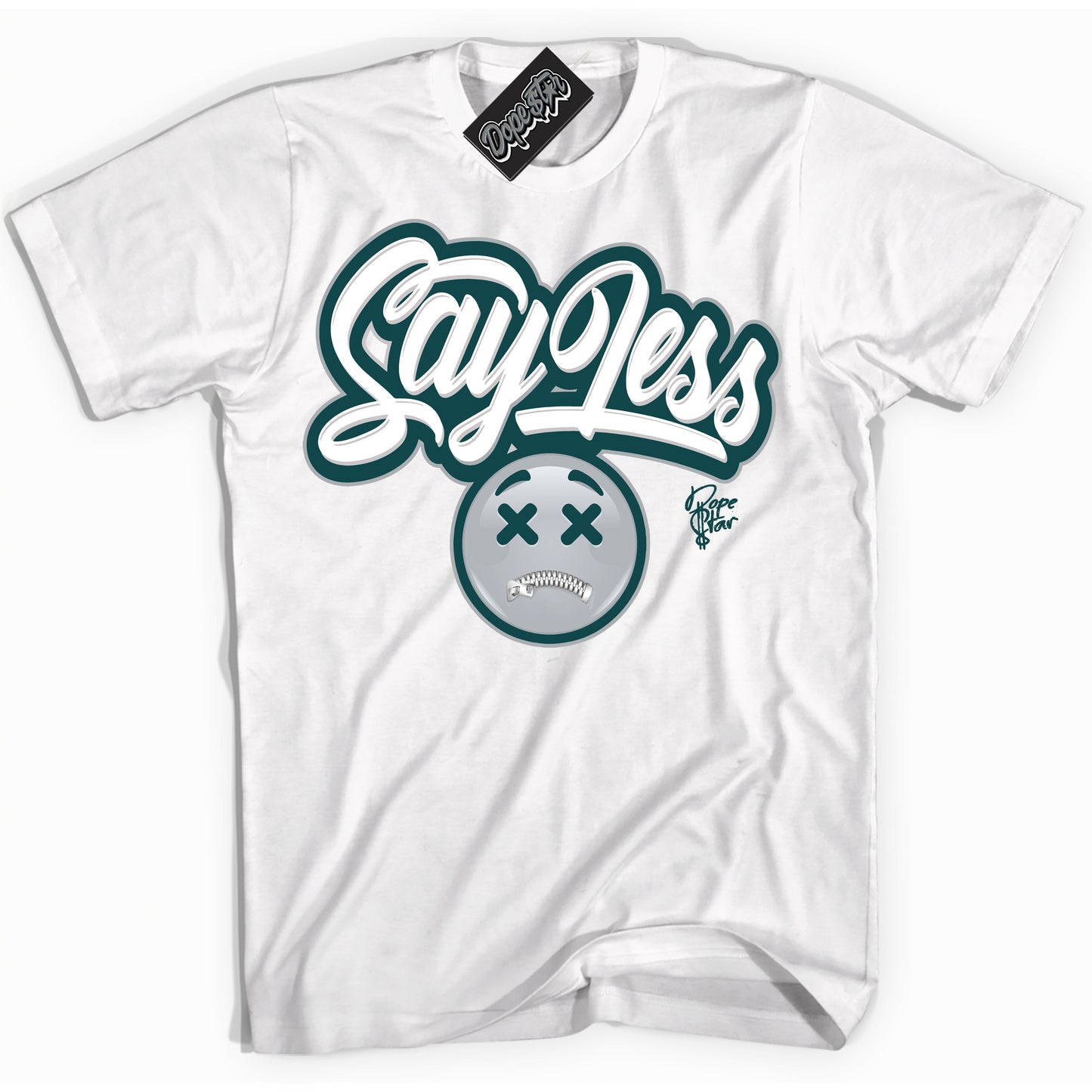 Cool White Shirt with “ Say Less” design that perfectly matches Oxidized Green 4s Jordans.
