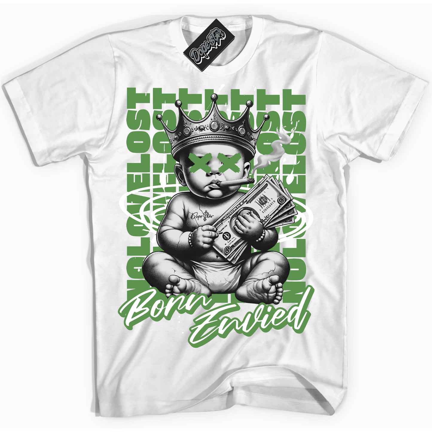 Cool White Shirt with “Born Envied” design that perfectly matches Chlorophyll 1s.