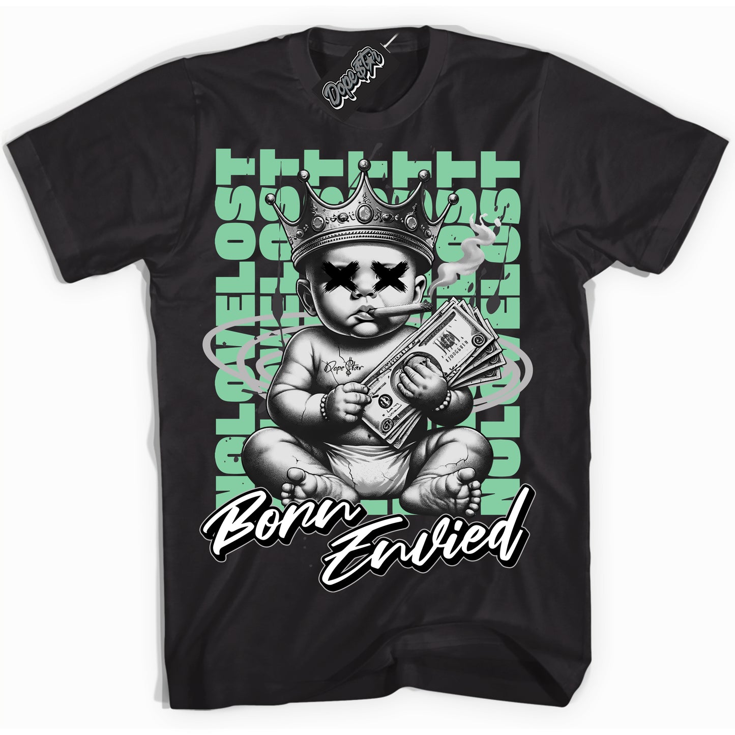 Cool Black Shirt with “Born Envied” design that perfectly matches Green Glow 3s.