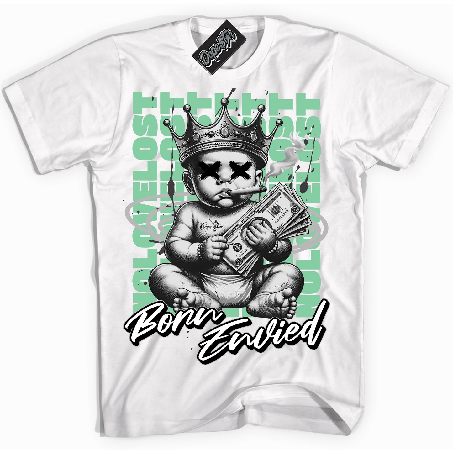 Cool White Shirt with “Born Envied” design that perfectly matches Green Glow 3s.