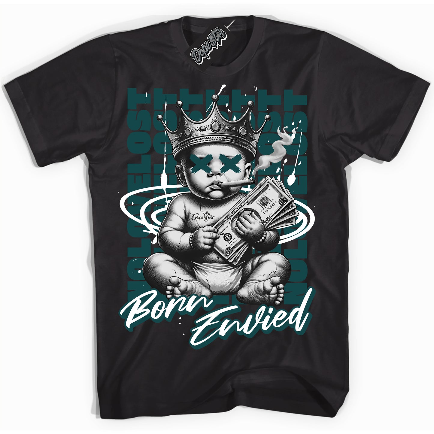 Cool Black Shirt with “Born Envied” design that perfectly matches Oxidised Green 4s.