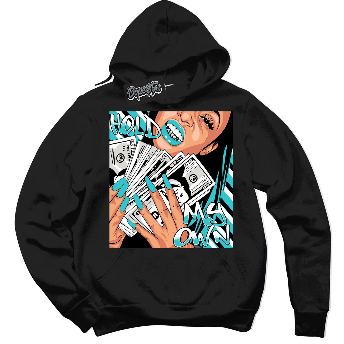 Cool Black Hoodie with “Hold My Own” design that Perfectly Matches Black Dusty Cactus Dunk.