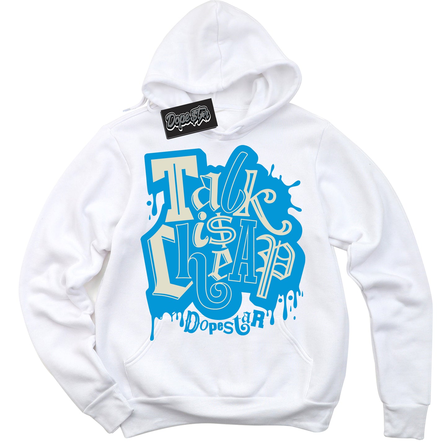 Cool White Hoodie with “Talk Is Cheap” design that Perfectly Matches Coconut Milk University Blue Dunk.