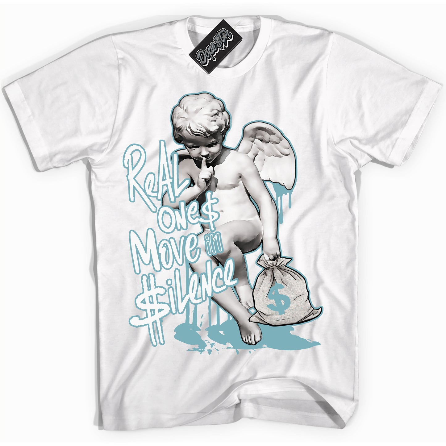 Cool White Shirt with “Real Ones Cherub” design that perfectly matches Denim Turquoise Dunk.