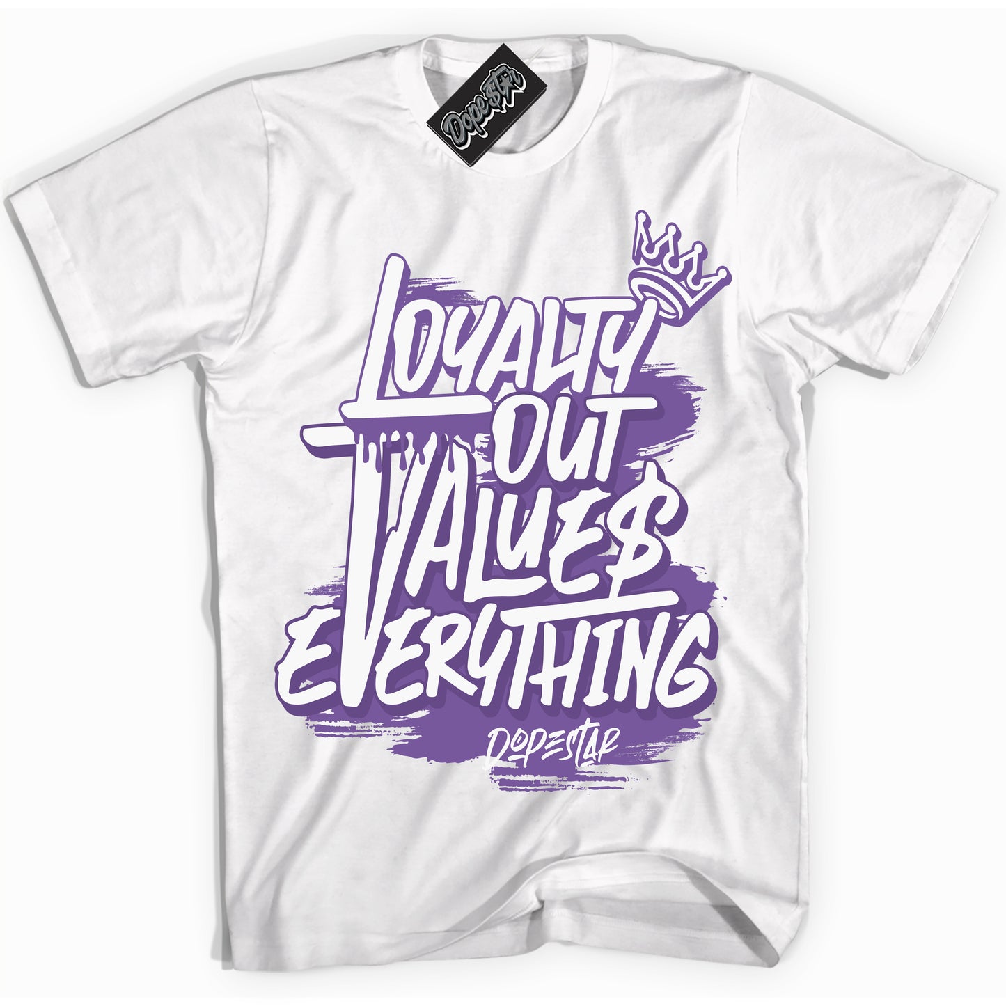 Cool White Shirt with “Loyalty Out Values Everything” design that perfectly matches Next Nature Black Raspberry.