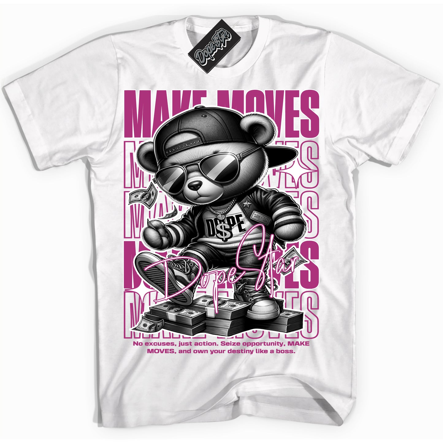 Cool White Shirt with “Make Moves” design that perfectly matches Next Nature Hot Fuchsia Dunk.