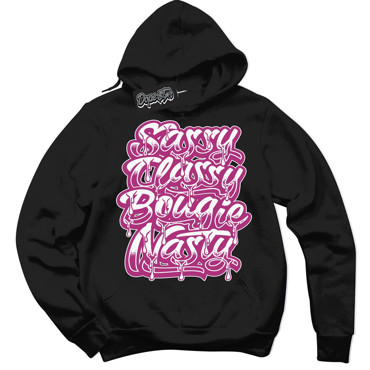 Cool Black Hoodie with “Sassy Classy” design that Perfectly Matches Next Nature Hot Fuchsia Dunk.