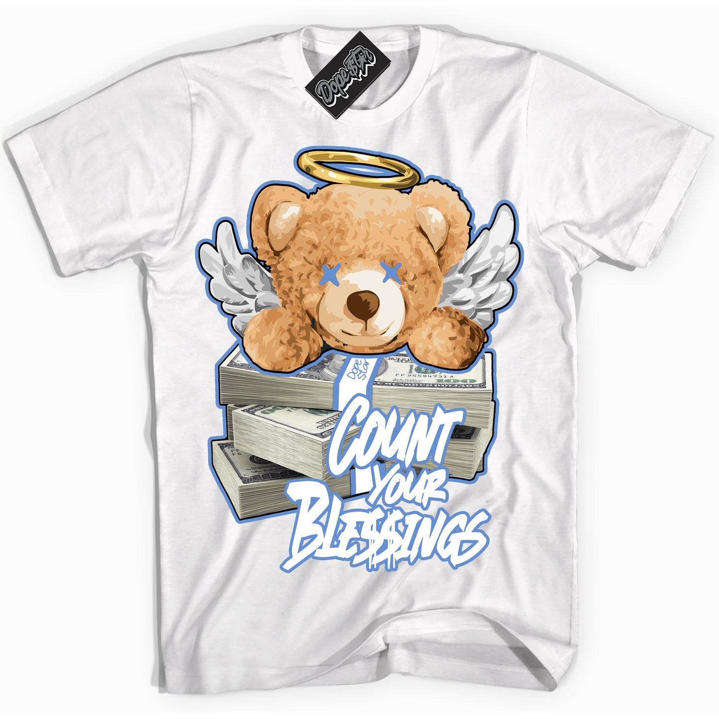 Cool White Shirt with “ Count Your Blessings ” design that perfectly matches Polar Blue Dunk.
