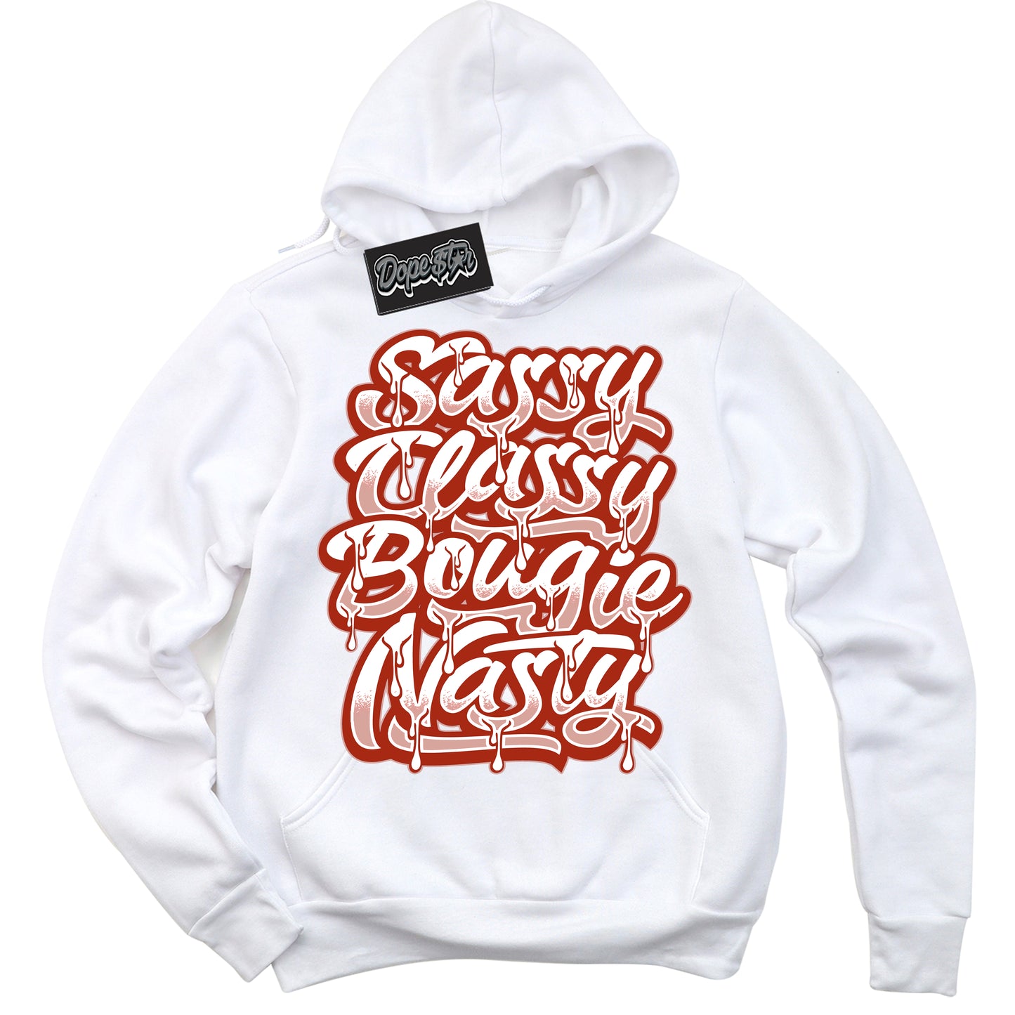Cool White Hoodie with “ Sassy Classy” design that Perfectly Matches Red Stardust Dunk.