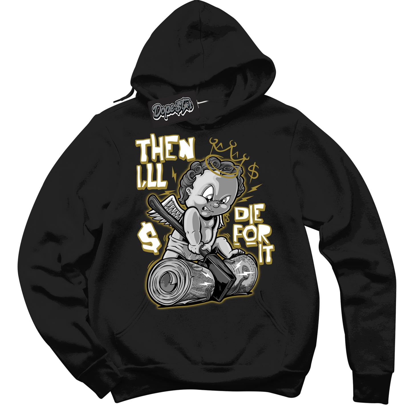 Cool Black Hoodie with “Then I'll” design that Perfectly Matches Pacific Moss Dunks.