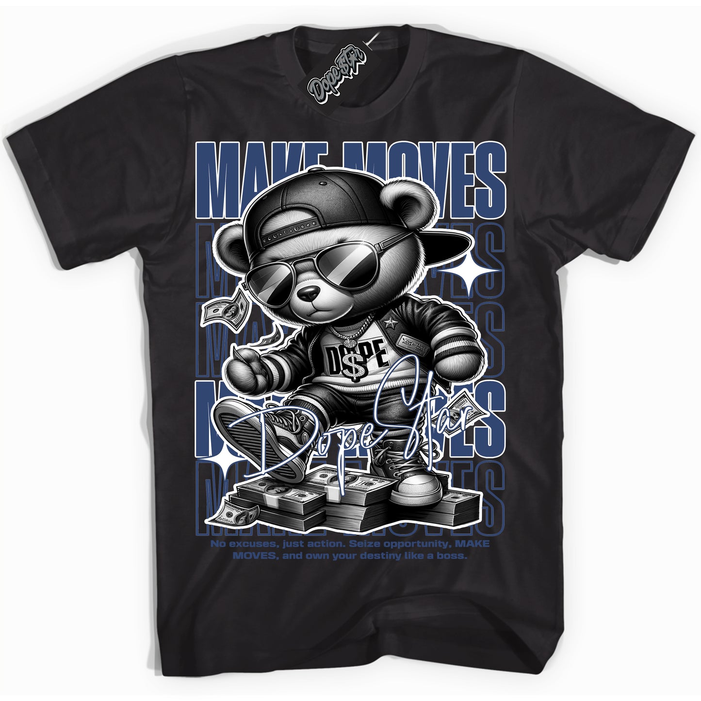 Cool Black Shirt with “Make Moves” design that perfectly matches Diffused Blue 11s Jordans.