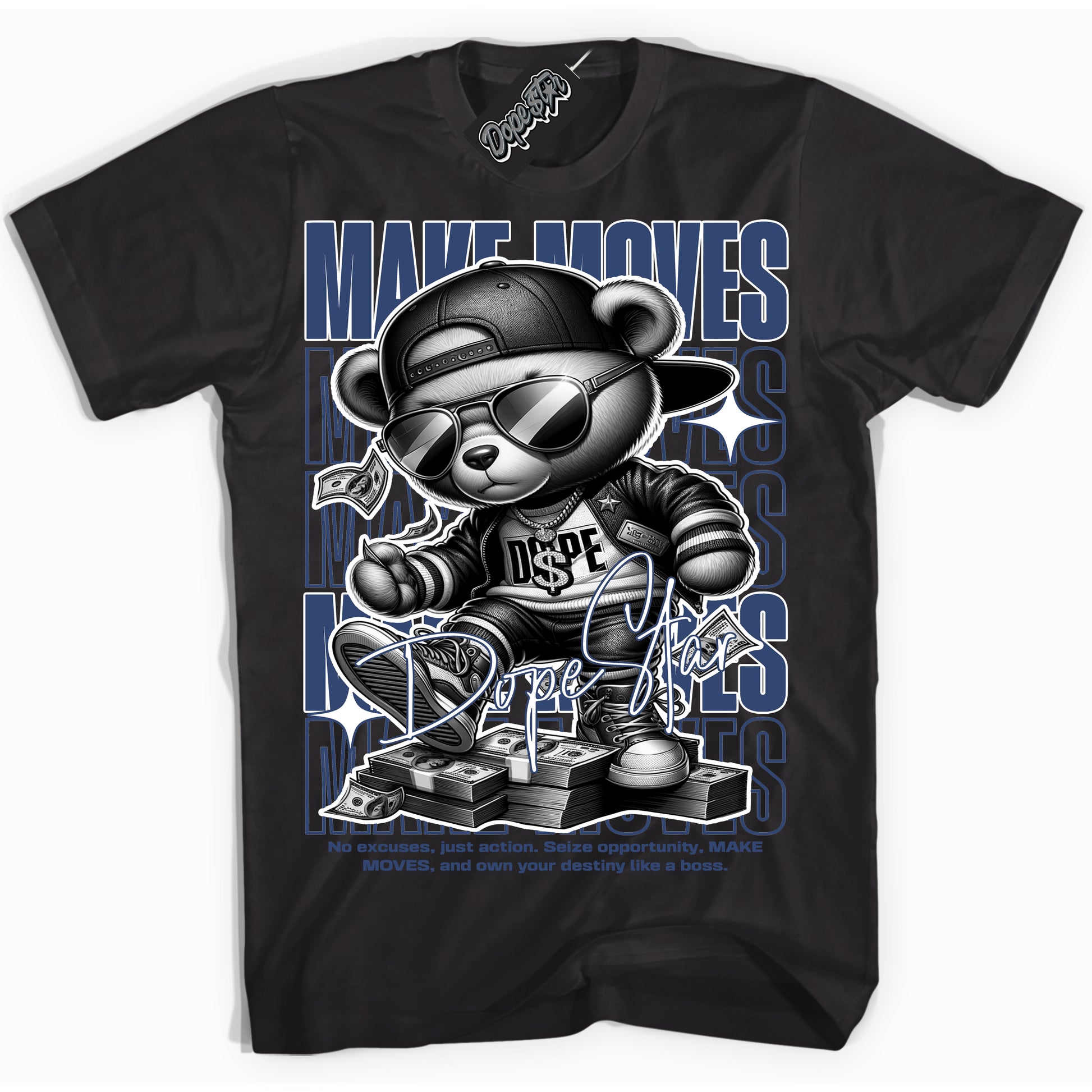 Cool Black Shirt with “Make Moves” design that perfectly matches Diffused Blue 11s Jordans.