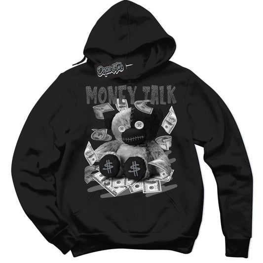 Cool Black Hoodie with “Money Talk Bear” design that Perfectly Matches Barons 12s Jordans.
