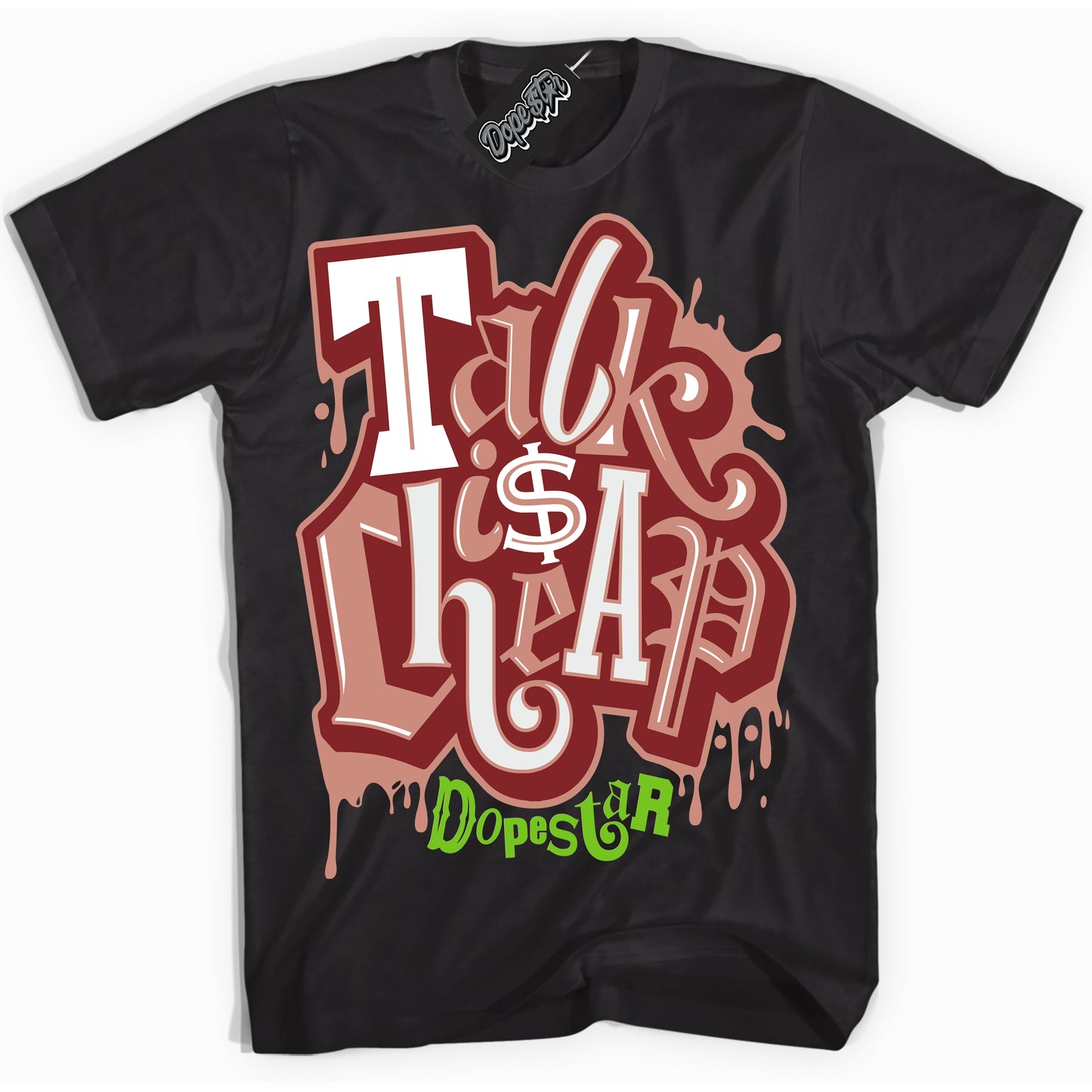 Cool Black Shirt with “Talk Is Cheap” design that perfectly matches the Dune Red 13s Jordans.