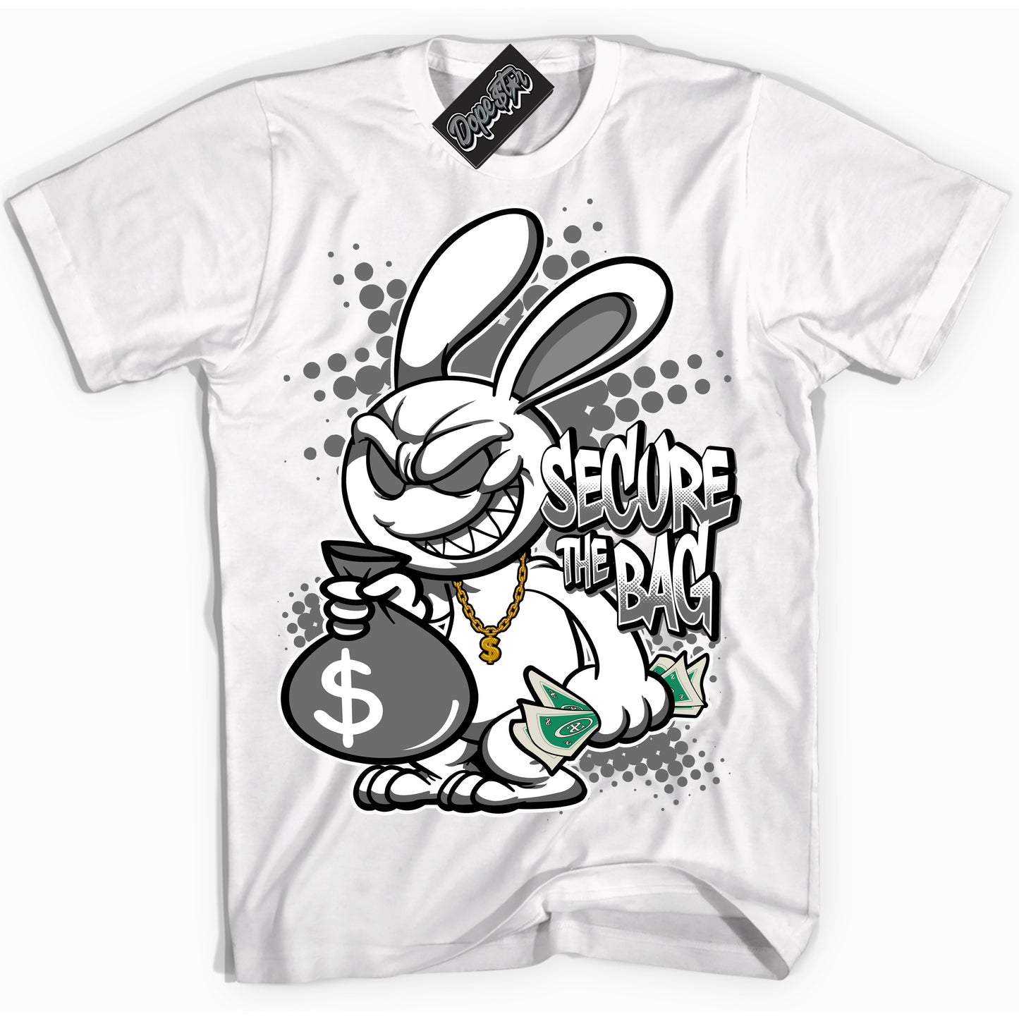 Cool White Shirt with “Secure The Bag” design that perfectly matches the Iron Grey 1s Jordans.