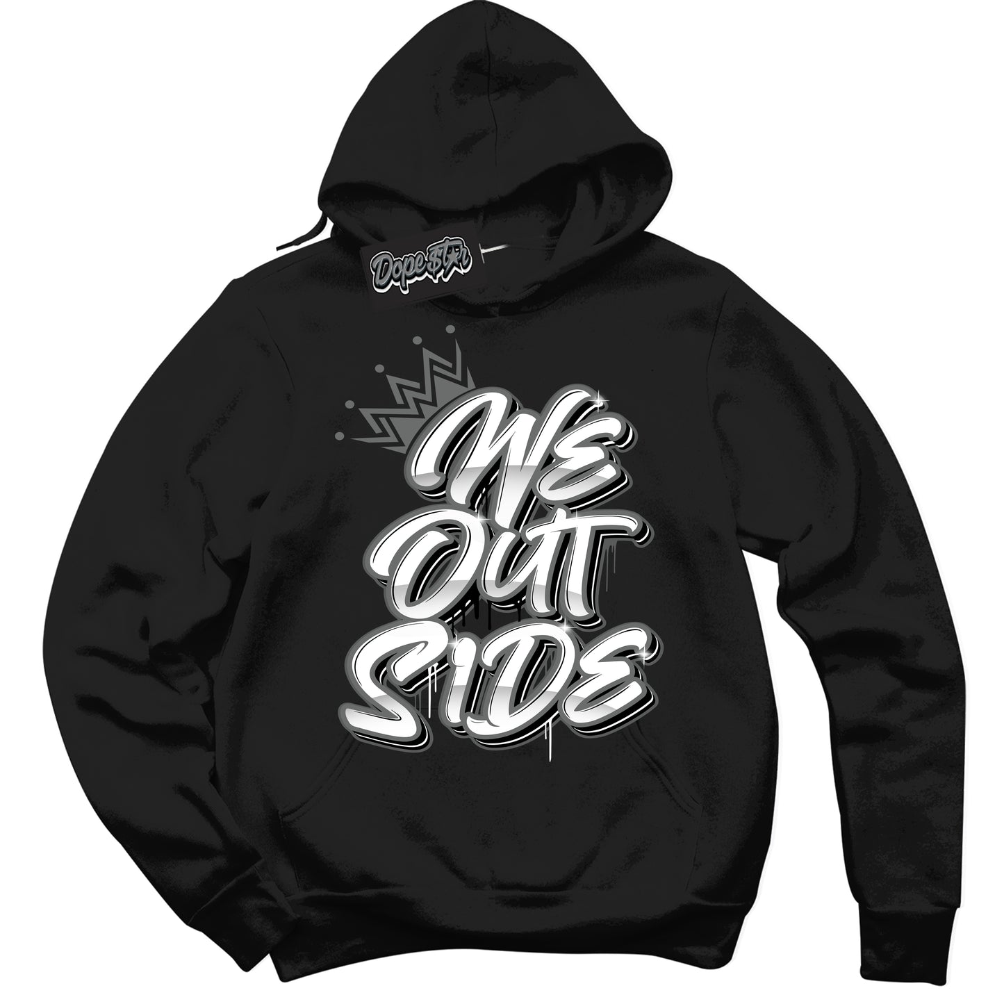 Cool Black Hoodie with “We Outside” design that Perfectly Matches Iron Grey 1s Jordans.