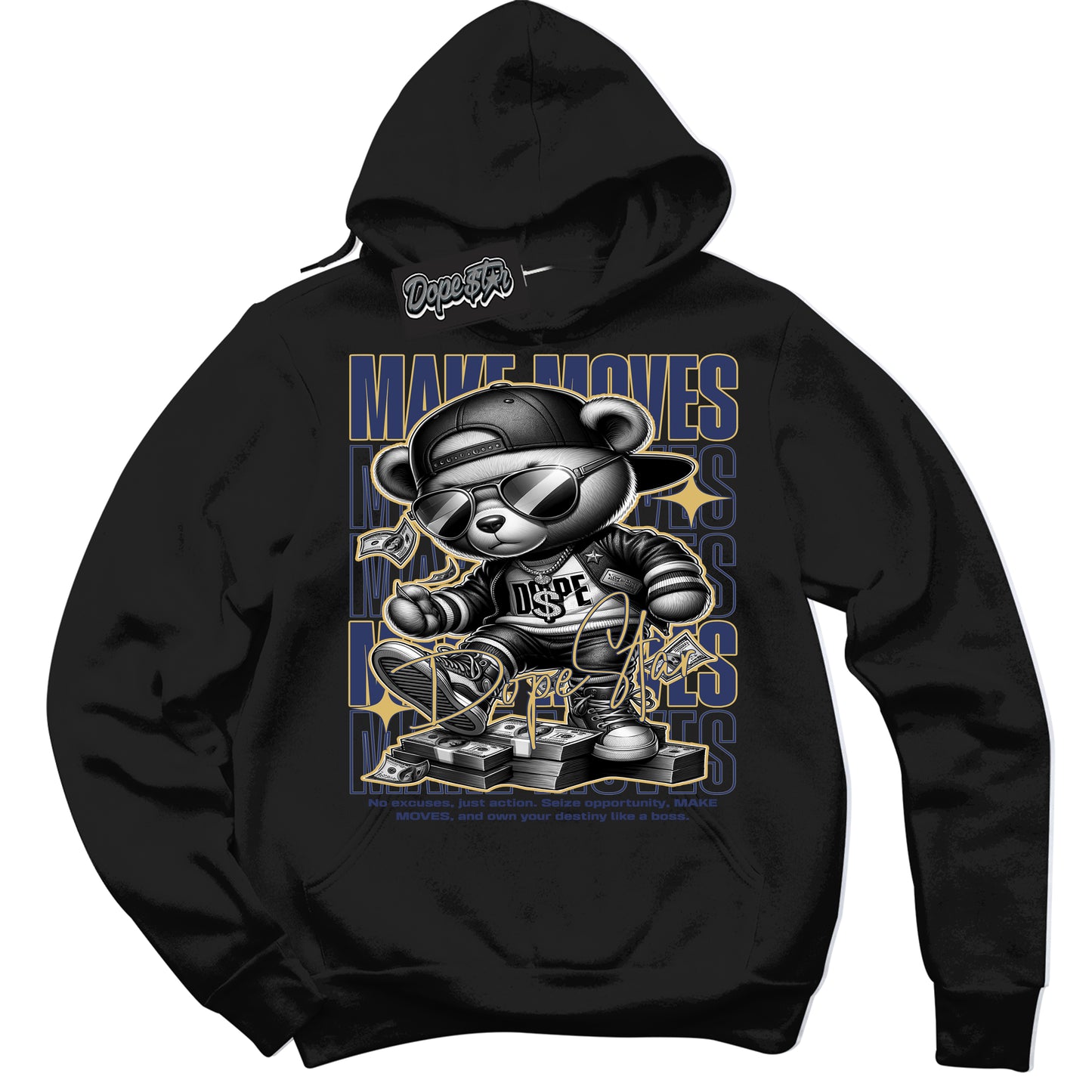 Cool Black Hoodie with “Make Moves” design that Perfectly Matches Method of Make Midnight Navy Metallic Gold 1s Jordans.
