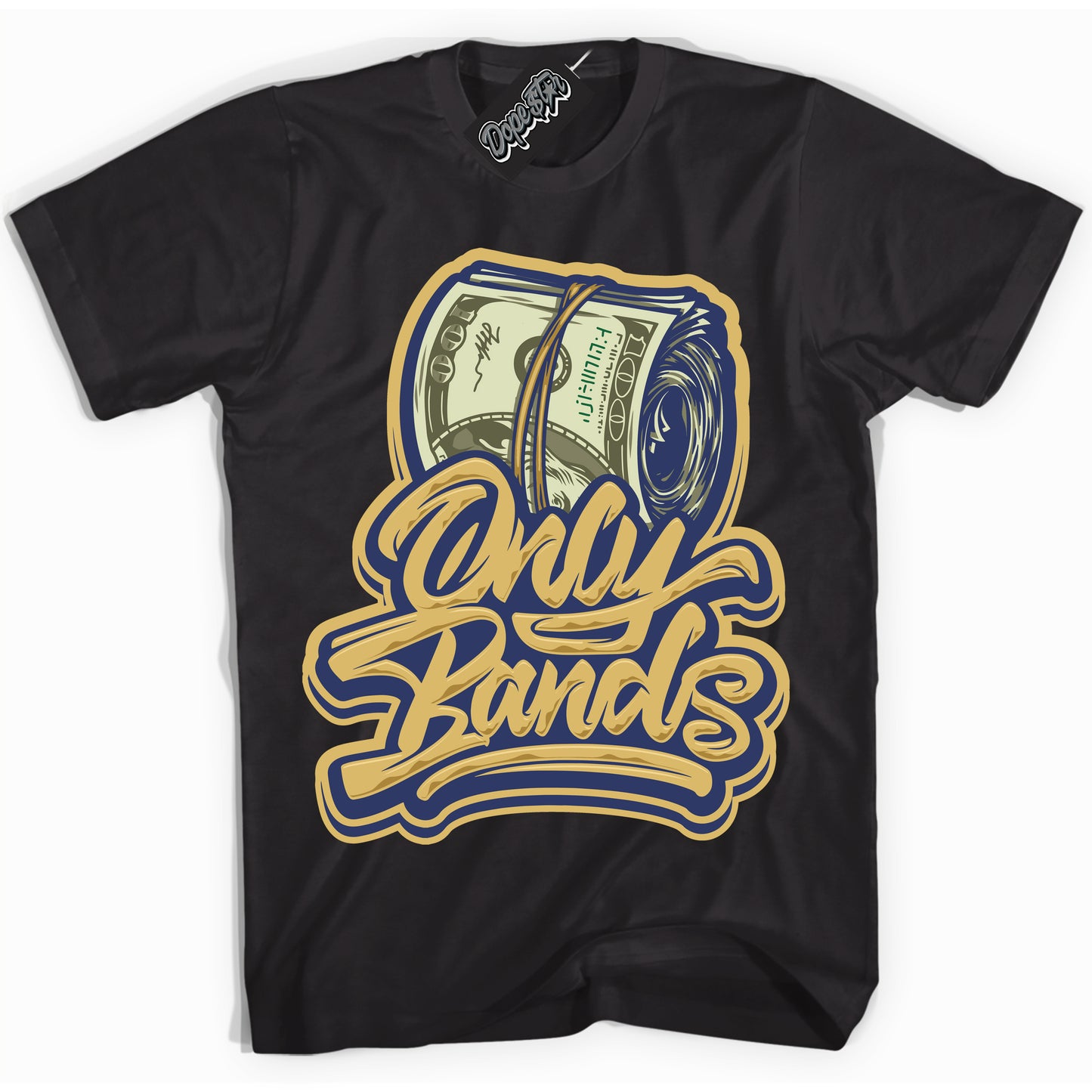 Cool Black Shirt with “Only Bands” design that perfectly matches the Method of Make Midnight Navy Metallic Gold 1s Jordans.
