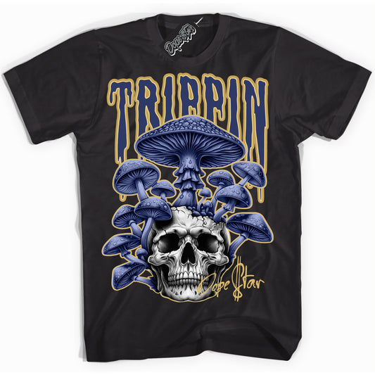 Cool Black Shirt with “Trippin” design that perfectly matches the Method of Make Midnight Navy Metallic Gold 1s Jordans.
