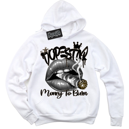 Cool White Hoodie with “Money To Burn” design that Perfectly Matches Mocha Palomino 1s Jordans.