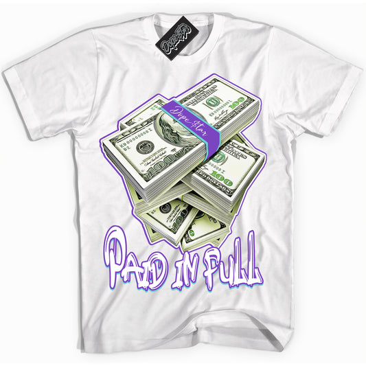 Cool White Shirt with “Paid In Full” design that perfectly matches the Psychic Purple Hyper Jade 1s Jordans.