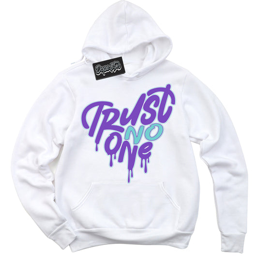 Psychic Purple Hyper Jade 1s DopeStar Sneaker Hoodie Trust No One Heart Graphic