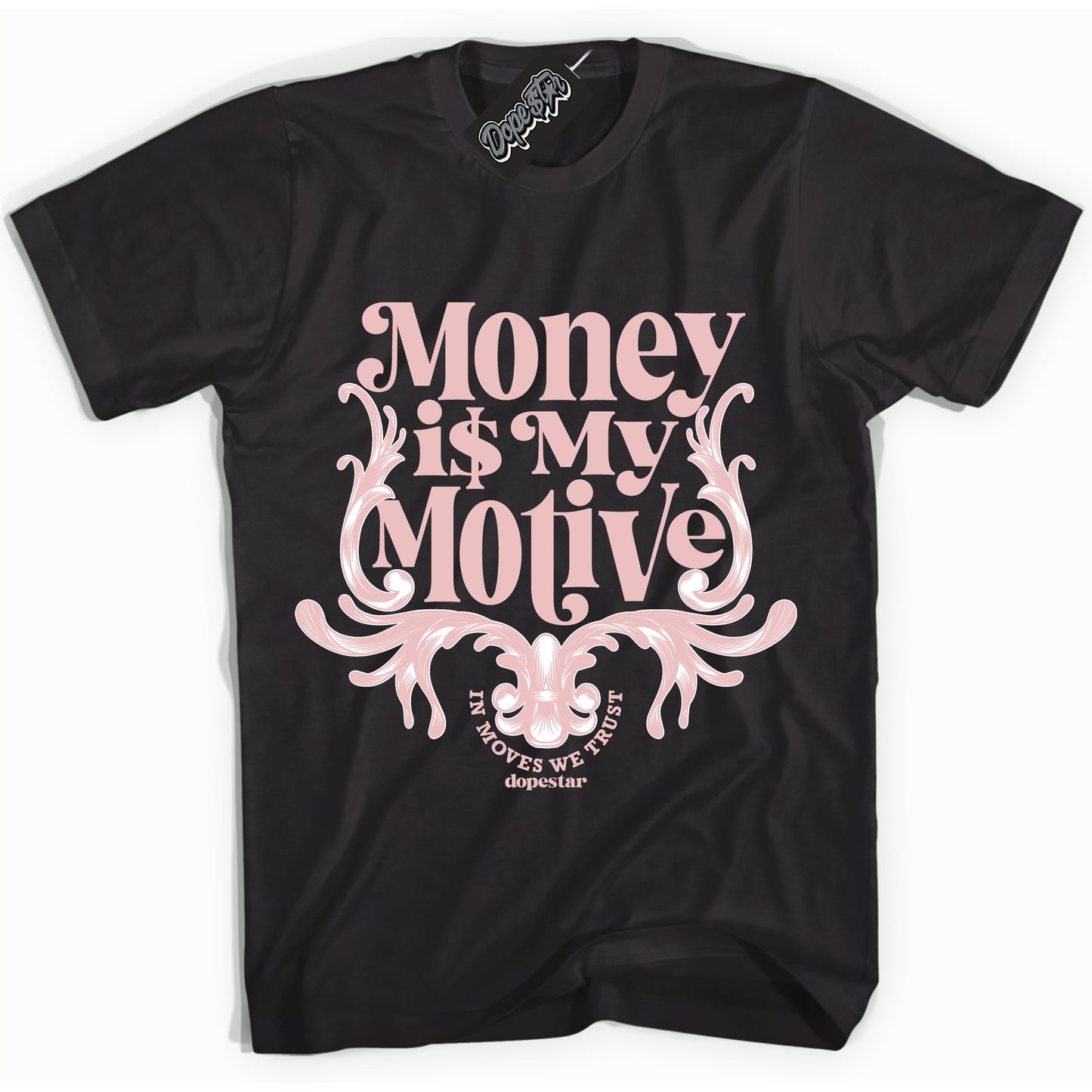 Cool Black Shirt with “Money Is My Motive” design that perfectly matches Legend Pink 11s.