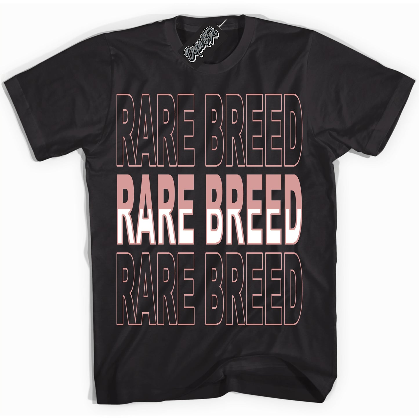 Cool Black Shirt with “Rare Breed” design that perfectly matches the Legend Pink 1s Jordans.
