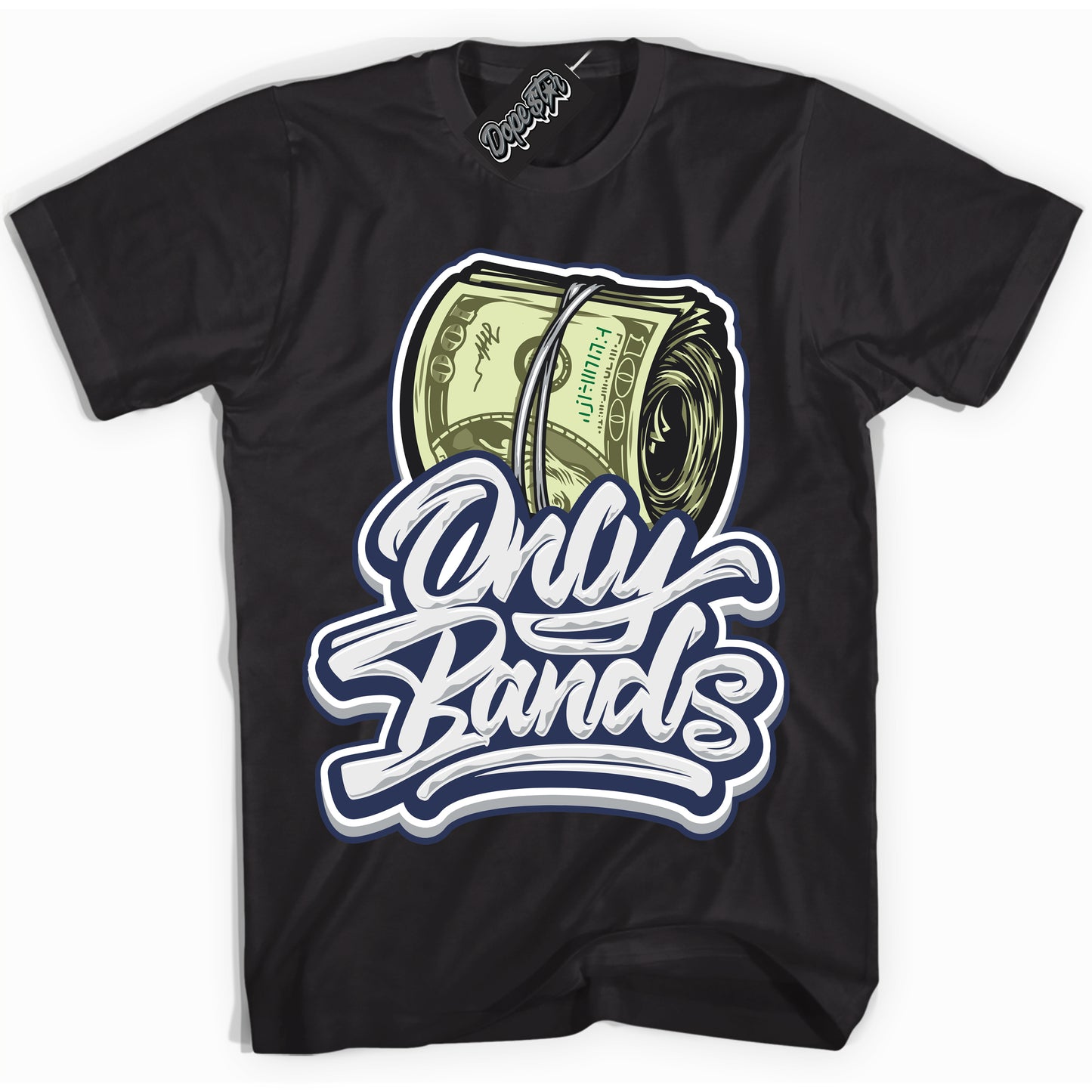 Cool Black Shirt with “Only Bands” design that perfectly matches the Wolf Grey Midnight Navy 1s Jordans.