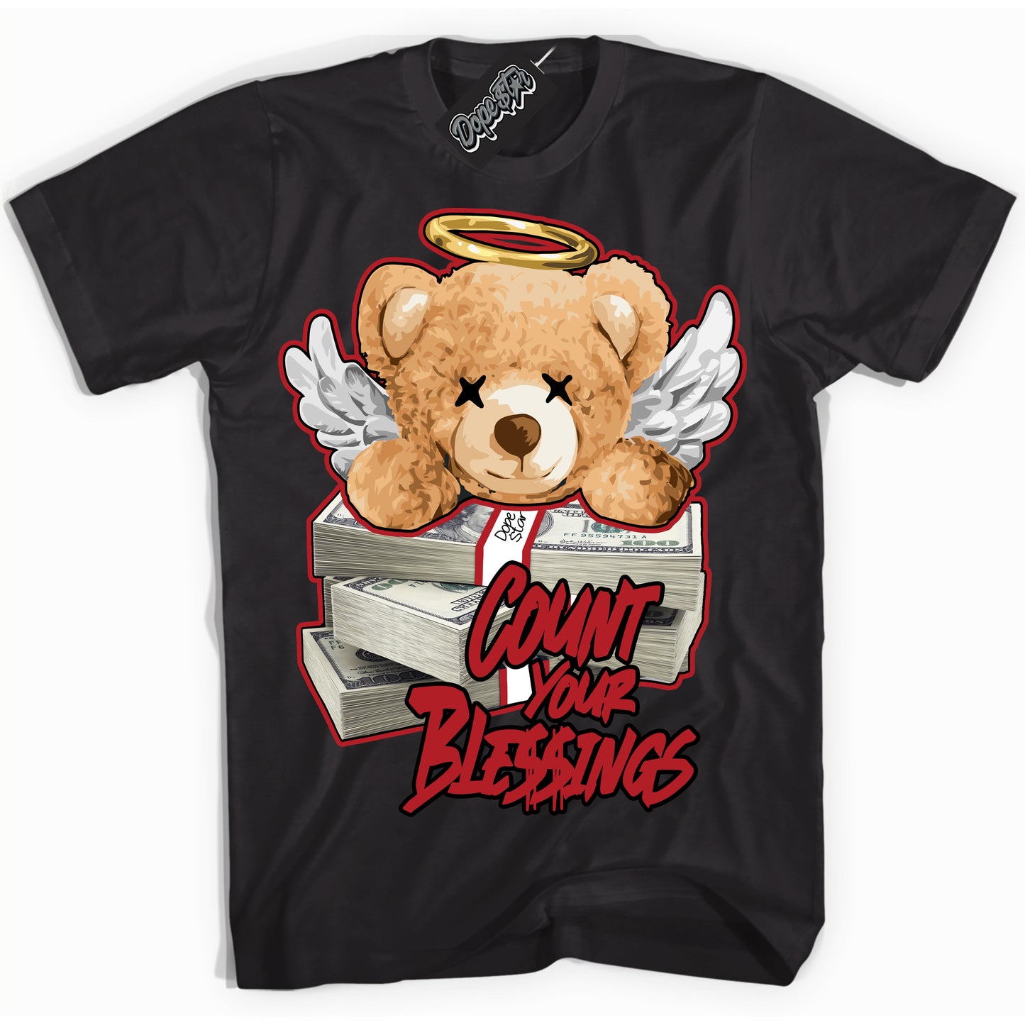 Cool Black Shirt with “Count Your Blessings” design that perfectly matches the Black Toe Reimagined 1s Jordans.
