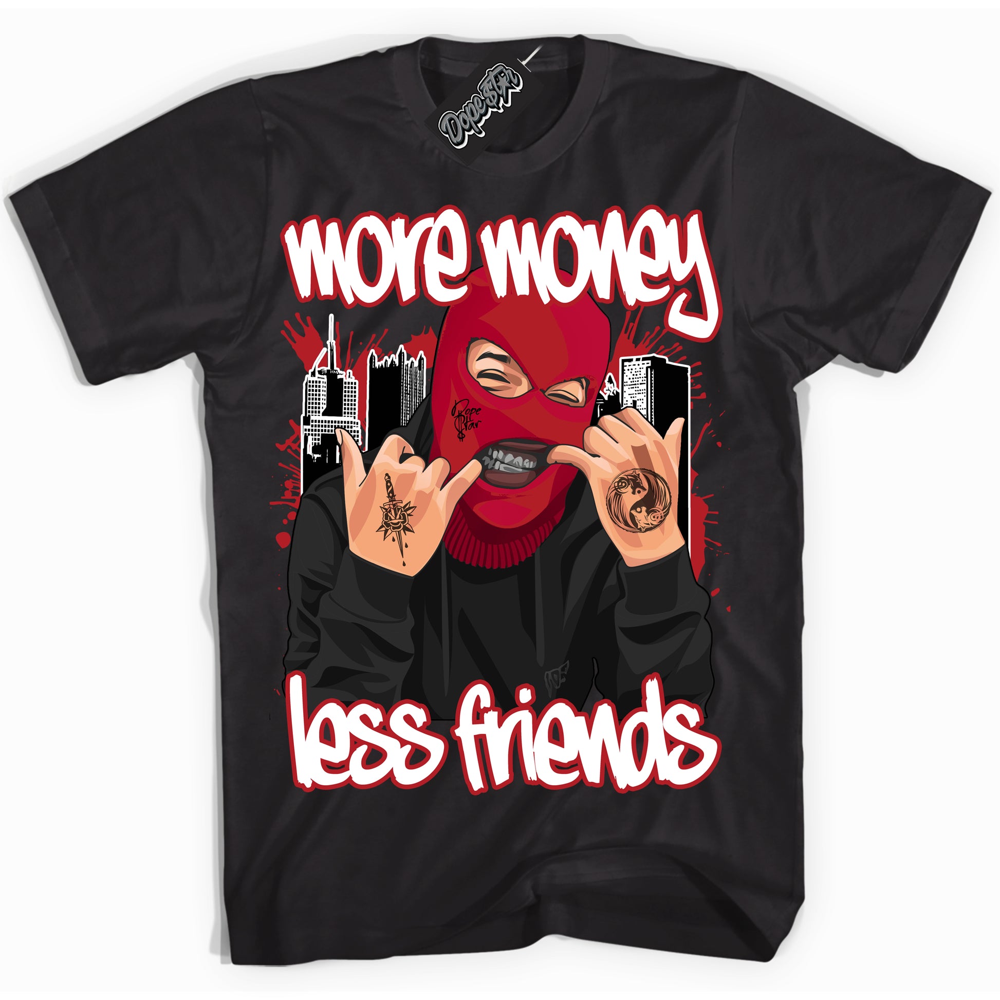 Cool Black Shirt with “More Money Less Friends” design that perfectly matches the Black Toe Reimagined 1s Jordans.
