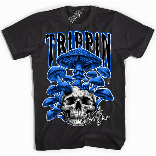 Cool Black Shirt with “Trippin” design that perfectly matches Royal Reimagined 1s.