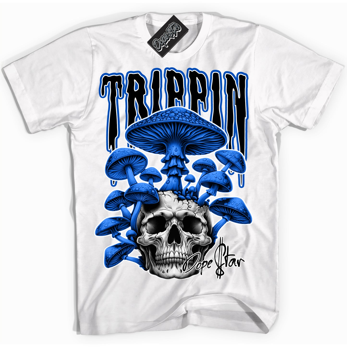 Cool White Shirt with “Trippin” design that perfectly matches Royal Reimagined 1s.