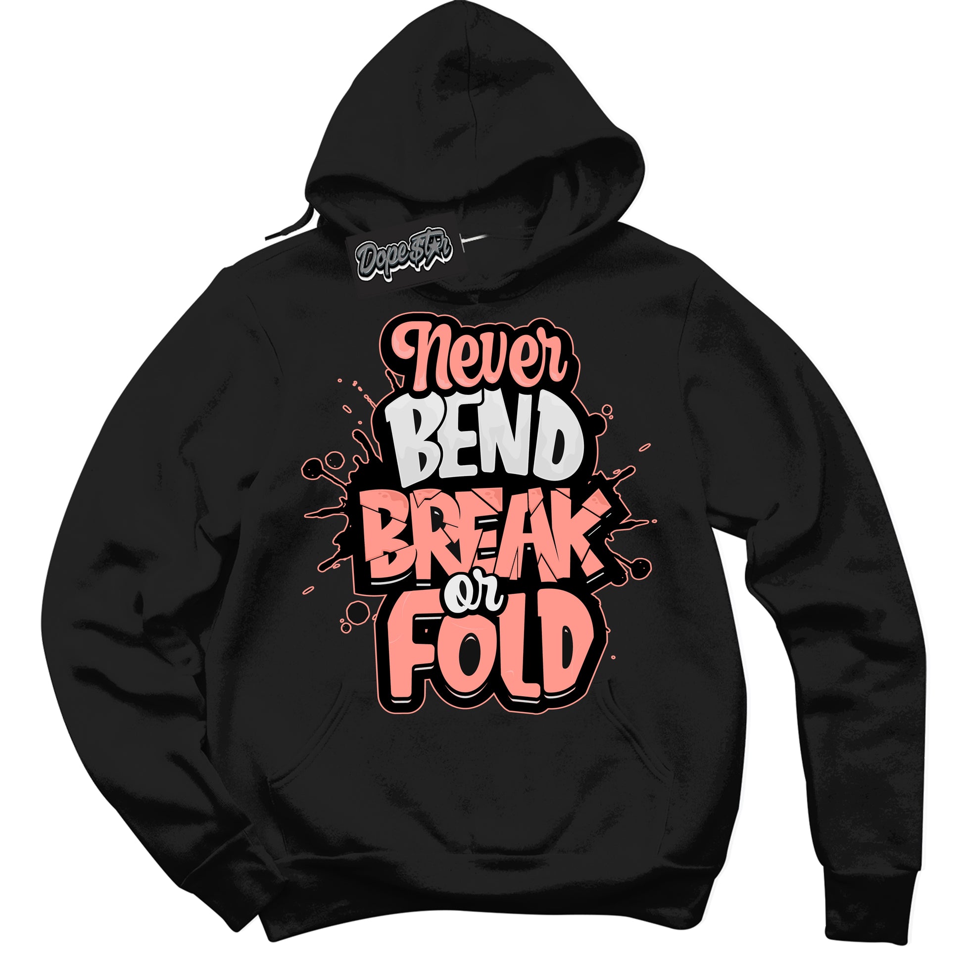 Cool Black Hoodie with “Never Bend Break Or Fold” design that Perfectly Matches Paris Saint-Germain 1s Jordans.
