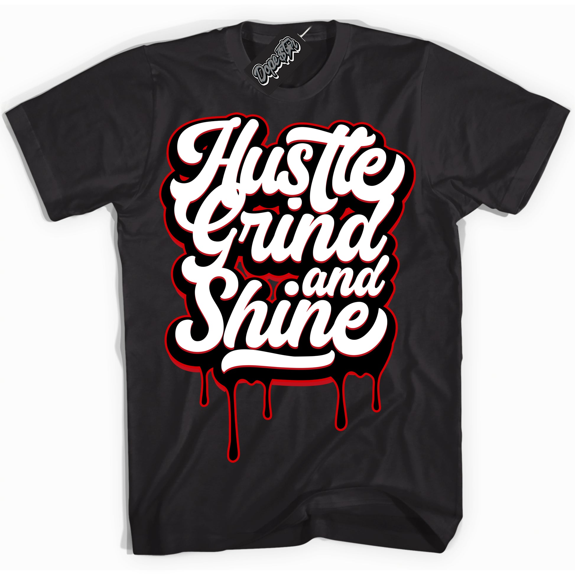 Cool Black Shirt with “Hustle Grind And Shine” design that perfectly matches the Trophy Room 1s Jordans.