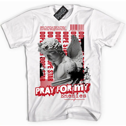 Cool White Shirt with “Pray Enemies” design that perfectly matches the Trophy Room 1s Jordans.
