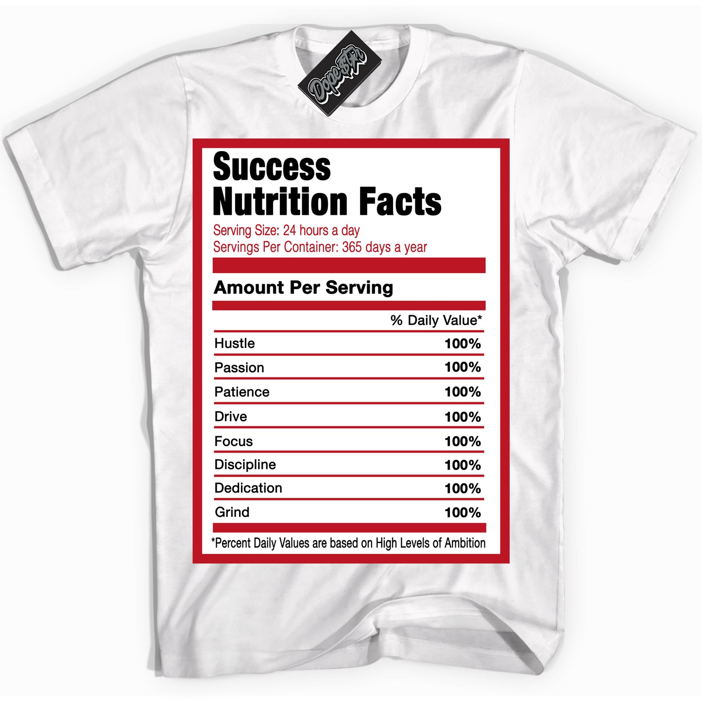 Cool White Shirt with “Success Nutrition” design that perfectly matches the Trophy Room 1s Jordans.