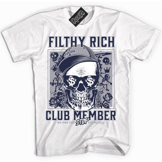 Cool White Shirt with “Filthy Rich” design that perfectly matches the Midnight Navy 3s Jordans.

